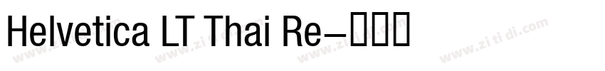 Helvetica LT Thai Re字体转换